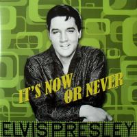 Виниловая пластинка ELVIS PRESLEY / IT S NOW OR NEVER (1LP)